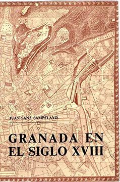 portada Granada en el Siglo Xviii