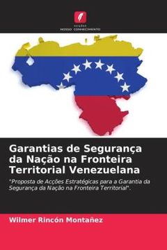 portada Garantias de Segurança da Nação na Fronteira Territorial Venezuelana (in Portuguese)