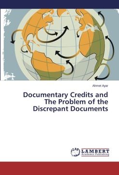 portada Documentary Credits and the Problem of the Discrepant Documents