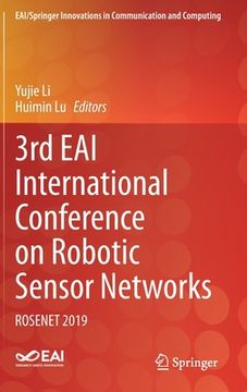 portada 3rd Eai International Conference on Robotic Sensor Networks: Rosenet 2019 (en Inglés)