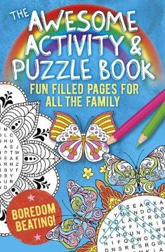 portada The Awesome Activity & Puzzle Book: Fun Filled Pages for all the Family. Boredom Beating! (in English)