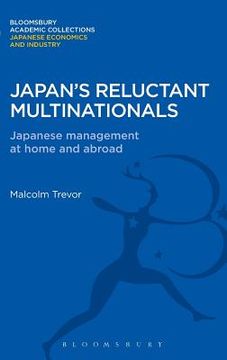 portada japan's reluctant multinationals: japanese management at home and abroad