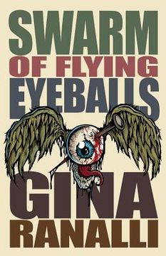 portada Swarm of Flying Eyeballs (en Inglés)