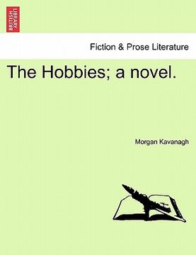 portada the hobbies; a novel. (in English)