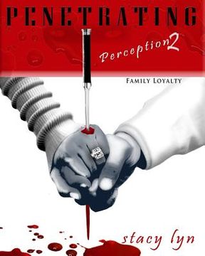 portada Penetrating Perception 2: Family Loyalty (in English)