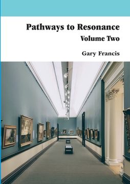 portada Pathways To Resonance Volume Two Full Colour version (en Inglés)