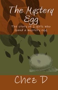 portada The Mystery Egg: The story of 2 girls who found a mystery egg