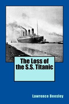 portada The Loss of the S.S. Titanic