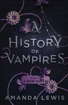 portada A History of Vampires: A New Queen