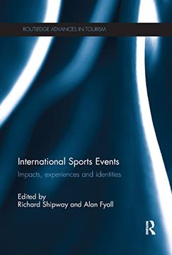 portada International Sports Events: Impacts, Experiences and Identities (en Inglés)
