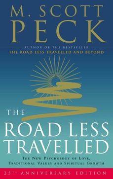 portada The Road Less Travelled: A New Psychology of Love, Traditional Values and Spiritual Growth: The New Psychology of Love, Traditional Values and Spiritual Growth (25th Anniversary Edition)