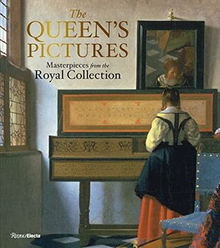 portada The Queen'S Pictures: Masterpieces From the Royal Collection (en Inglés)