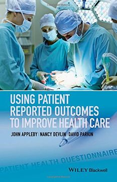 portada Using Patient Reported Outcomes to Improve Health Care
