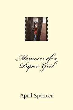 portada Memoirs of a Paper Girl (en Inglés)