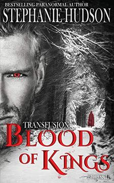 portada Blood of Kings (3) (The Transfusion Saga) (in English)