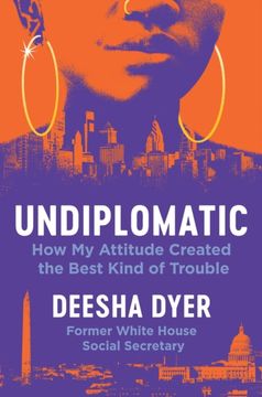 portada Undiplomatic: How My Attitude Created the Best Kind of Trouble (en Inglés)