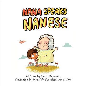 portada Nana Speaks Nanese (en Inglés)