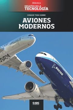 portada Aviones modernos: El Boeing 787 y el Airbus 350 (in Spanish)