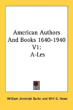 portada american authors and books 1640-1940 v1: a-les (in English)
