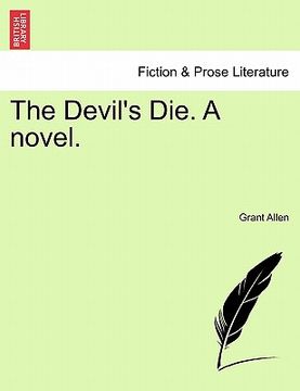 portada the devil's die. a novel.