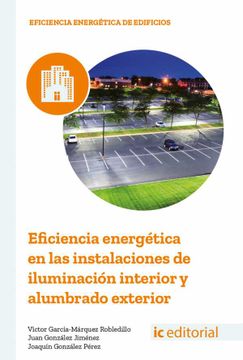 portada Eficiencia Energética en las Instalaciones de Iluminación Interior y Alumbrado Exterior
