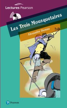 portada Les Trois Mousquetaires (A2) (Lectures Pearson) (in Spanish)