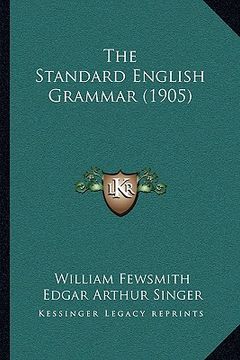 portada the standard english grammar (1905) (en Inglés)