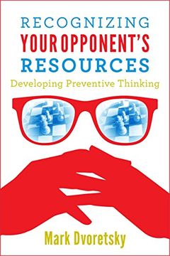 portada Recognizing Your Opponent's Resources: Developing Preventive Thinking