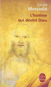portada T'Homme Qui Devint Dieu (en Francés)