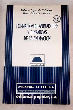 portada Formacion de Animadores y Dinamicas de la Animacion (2ª Ed. )