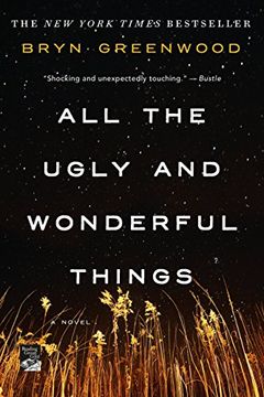 portada All the Ugly and Wonderful Things