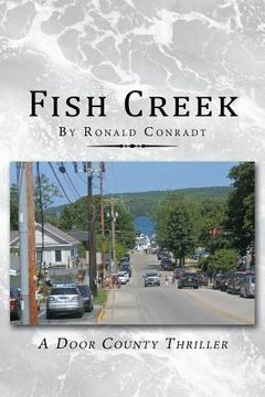 portada Fish Creek: A Door County Thriller (en Inglés)