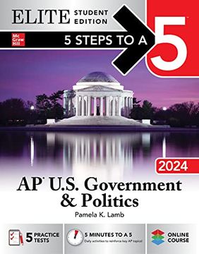 portada 5 Steps to a 5: AP U.S. Government & Politics 2024 Elite Student Edition (en Inglés)