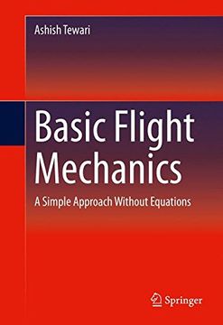 portada Basic Flight Mechanics: A Simple Approach Without Equations