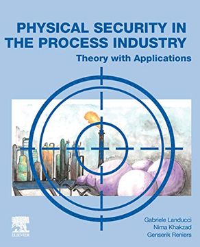 portada Physical Security in the Process Industry: Theory With Applications (en Inglés)
