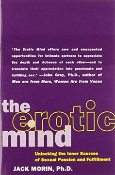 portada The Erotic Mind: Unlocking the Inner Sources of Passion and Fulfillment (in English)
