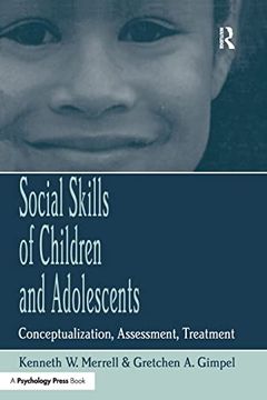 portada Social Skills of Children and Adolescents: Conceptualization, Assessment, Treatment (en Inglés)
