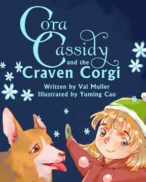 portada Cora Cassidy and the Craven Corgi (en Inglés)