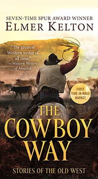 portada The Cowboy Way: Stories of the old West (en Inglés)