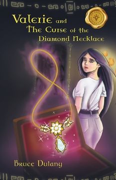 portada Valerie and the Curse of the Diamond Necklace (en Inglés)