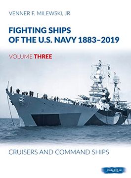 portada Fighting Ships of the U. Sh Navy 1883-2019 Volume Three: Cruisers and Command Ships
