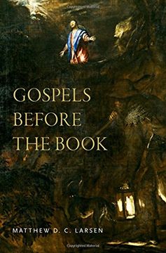 portada Gospels Before the Book (en Inglés)