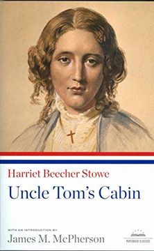 portada Uncle Tom's Cabin: A Library of America Paperback Classic 