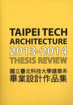 portada Taipei Tech Architecture 2013-2014 Thesis Review