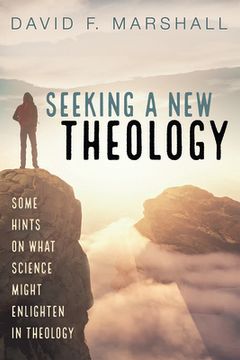 portada Seeking a New Theology (en Inglés)