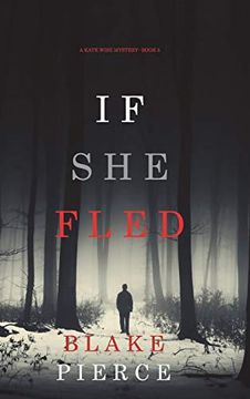portada If she Fled (a Kate Wise Mystery-Book 5) (en Inglés)