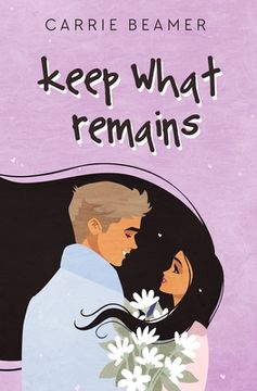 portada Keep What Remains (en Inglés)