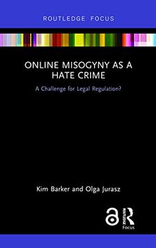 portada Online Misogyny as Hate Crime: A Challenge for Legal Regulation? (in English)