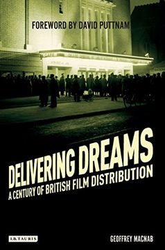 portada Delivering Dreams: A Century of British Film Distribution