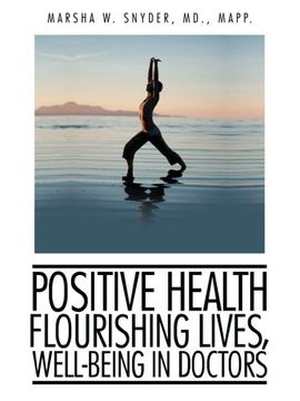 portada Positive Health: Flourishing Lives, Well-Being in Doctors